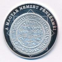 DN "A magyar nemzet pénzérméi - Magyar pénz - arab felirat 1172-1196" Ag emlékérem, tanúsí...