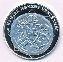 DN "A magyar nemzet pénzérméi - Első kettőskereszt címerben 1172-1196" Ag emlékérem, tanús...
