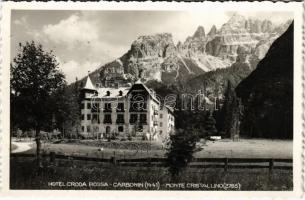 Carbonin, Schluderbach (Dobbiaco, Toblach; Südtirol); Hotel Croda Rossa, Monte Cristallino