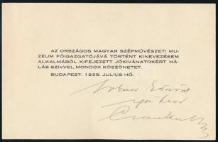 cca 1930 Csánky Dénes (1885-1972) festőművész, a Szépművészeti Múzeum igazgatója autográf sorai Eölvedi Gachal József (1889-1972) festőművésznek, melyben megköszöni gratulációját kinevezésére. Borítékban