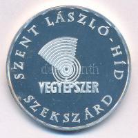 2003. "Vegyépszer - Szent László-híd Szekszárd" ezüstözött fém emlékérem (42mm) T:1- (ered...