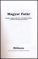 Magyar Futár. Válogatás a Magyar Futár 1941-1944 között megjelent számainak legérdekesebb cikkeiből....