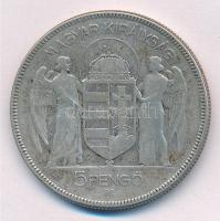 1930. 5P Ag "Horthy jobbra" T:3 patina Adamo P8