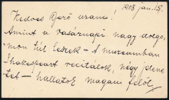1908.I.15 Jászai Mari (1850-1926) színésznő autográf sorai Gerő Ödön (1863-1939) művészeti újságíró, szerkesztőnek, amelyben egy fellépését is említi: (...) A muzeumban Shakespeart recitálok, négy jelenetet (...). Két beírt oldal kártyán, Jászai Mari autográf aláírásával.