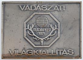 1971. Vadászati Világkiállítás - Budapest 1971 kétoldalas fém emlékplakett (70x50mm) T:2,2-