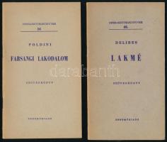 Operaszövegkönyvek 4 kötet: Wagner: A nürnbergi mesterdalnokok, Verdi: Machbeth, Poldini: Farsangi Lakodalom, Delibes: Lakmé. Bp.,1961-1962,Zeneműkiadó. Papírkötés.
