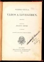 Verne Gyula: Város a levegőben. Bp., 1902, Franklin. Kiadói egészvászon kötés, gerincnél szakadt, ko...