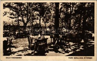 1940 Zamárdi, Balatonzamárdi; Park Szálloda éttermei, kert + P.U. LEVÉLSZEKRÉNYBŐL (fa)
