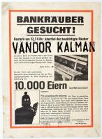 cca 1980 Bankräuber gesucht! Humoros betörő körözési plakát német nyelven, papír, kisé foltos, törésnyomokkal, 46x33 cm