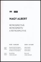 Vécsei Hunor (szerk.): Nagy Albert Retrospektív. Kolozsvár, 2021, Asociatia Quadro. Magyar, angol és...