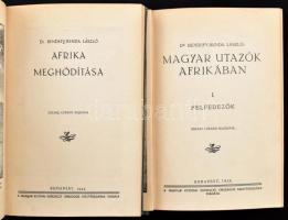 Bendefy-Benda László 2 munkája: Afrika meghódítása, Magyar utazók Afrikában I. Felfedezők. Zolnay Ló...