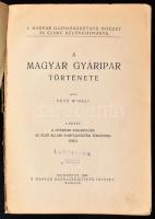 1944 Futó Mihály: A magyar gyáripar története I. A Magyar Gazdaságkutató Intézet. Kiadói papírkötésb...