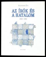 Standeisky Éva: Az írók és a hatalom, 1956-1963. Bp., 1996, 1956-os Intézet. 481 p. Fekete-fehér képekkel illusztrált. Kiadói papírkötésben.