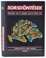 Sorsdöntések. A kiegyezés - 1867. A trianoni béke - 1920. A párizsi béke - 1947. Összeáll., szerk., az előszót és a magyarázó jegyzeteket írta: Gerő András. Bp.,Göncöl. Kiadói kartonált papírkötés. Szép állapotban.