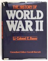 Eddy Bauer: The History of World War II. Sydney, 1979., Book for Pleasure. Angol nyelven. Fotókkal gazdagon illusztrálva. Kiadói egészvászon-kötés, kiadói szakadozott papír védőborítóban.