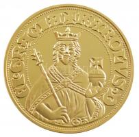 DN Történelmi aranypénzek - IV. Károly dukát, 1346-1378 aranyozott Cu-Ni utánveret COPY beütéssel (20g/38,61mm) T:PP