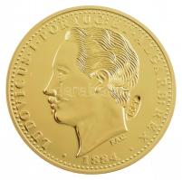 DN Történelmi aranypénzek - I. Lajos 10.000 Reis 1884 aranyozott Cu-Ni utánveret COPY beütéssel (20g/38,61mm) T:PP