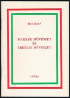 Biró József: Magyar művészet és erdélyi művészet. Székelyudvarhely, 2004, Litera. 39 p. Kiadói papírkötésben.