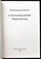 Kittenberger Kálmán: A Kilimandzsárótól Nagymarosig. A kötet végén, a szerző: Útmutatás a madarak pr...