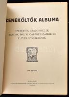Zeneköltők albuma I-II. köt. Operettek, szalonpiécek, táncok, dalok, cabaret-számok és kuplék gyűjte...