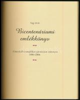 Nagy István: Bicentenáriumi emlékkönyv. A bonyhádi evangélikus gimnázium története 1806-2006. Bonyhá...
