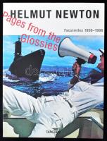 Helmut Newton: Pages from the Glossies. Facsimiles 1956-1998. Taschen, 2015. Angol, német és francia nyelven. Kiadói papírkötés. Újszerű állapotban.