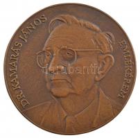 Fritz Mihály (1947-) DN Dr. Kamarás János emlékérem / A gyermekkardiológiáért kétoldalas, öntött bronz emlékérem (90mm)