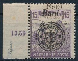 Nagyvárad 1919 Arató ívszéli 15f kettős felülnyomással / Mi 32 II. with double overprint. Signed: Bodor