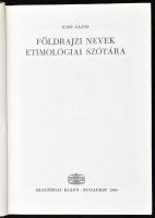 Kiss Lajos: Földrajzi nevek etimológiai szótára. Bp., 1980, Akadémiai Kiadó. Kiadói egészvászon-kötés papír védőborítóval.