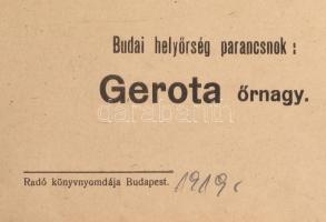 1919 Gerota őrnagy által kiadott hirdetmény a katonai igazolványok felülvizsgálatáról, restaurált, 4...