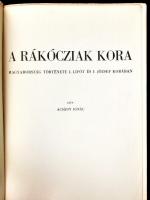 Acsády Ignác: A Rákócziak kora. Magyarország története I. Lipót és I. József korában. ˛[Magyar Nemze...