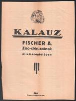 cca 1910 Kalauz Fischer A. zoo-cirkuszának állatseregletében.. Állatkerti állatok felsorolását tartalmazó nyomtatvány. 4 p