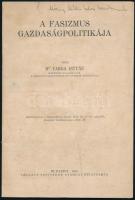 1934 Dr. Varga István: A fasizmus gazdaságpolitikája, Különnyomat a Közgazdasági Szemle 1934. évi 11-12. számából, 28 p