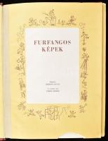 Németh István, Urbán Eszter: Furfangos képek. (Bp.), é.n., (Állami-ny.). Hét színes, kihúzható, mozg...