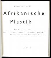 Ladislav Holy, Dominique Darbois: Afrikanische Plastik. Das Kunstschaffen der ost- und südafrikanisc...