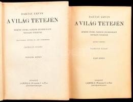 Baktay Ervin (1890-1963): A világ tetején I-II. kötet. Kőrösi Csoma Sándor nyomdokain Nyugati Tibetb...