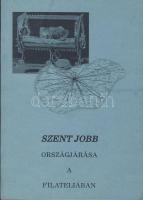 2002 A Szent Jobb országjárása a filateliában, mindössze 100 példány lett kiadva a Gura nyomda jóvol...