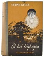 Verne Gyula: Öt hét léghajón. Utazás Afrikában. Bp., [1923], Franklin-Társulat, 328 p. Ötödik kiadás. Fekete-fehér illusztrációkkal. Illusztrált félvászon-kötésben, kissé sérült borítóval, ajándékozási bejegyzéssel.