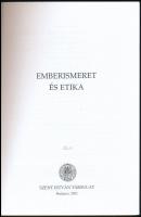 Emberismeret és etika. Szerk.: Beran Ferenc. Bp., 2002., Szent István Társulat. Fekete-fehér fotókka...