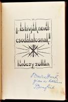 Túróczy Zoltán: ...és hivják nevét: csodálatosnak Győr, 1937, Baross Nyomda, félvászon kötésben