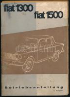 Fiat 1300 / Fiat 1500. Torino, 1963, FIAT. Német nyelven. Kiadói papírkötés, foltos borítóval.