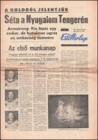 1969 Esti Hírlap XIV. évf. 168. sz., 1969. júl. 21., a címlapon: Séta a Nyugalom Tengerén, az Apollo-11 legénysége (Armstrong, Aldrin, Collins), kisebb folttal és szakadással, 8 p.