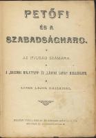 cca 1900 Petőfi és a Szabadságharc című könyv, rajzokkal, kartonkötéses budapesti nyomás