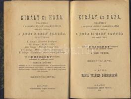 1899 Simon Péter: "Király és Haza" II.-III. kötete Weissenberg Ármin nyomda jóvoltából