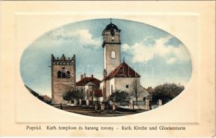 Poprád (Tátra, Magas-Tátra, Vysoké Tatry); Római katolikus templom és harangtorony. Strompf S. A. kiadása / Kath. Kirche und Glockenturm / Catholic church, bell tower (EK)