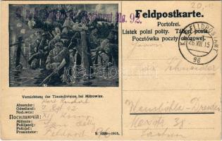 1915 Vernichtung der Timokdivision bei Mitrowiza. Feldpostkarte / WWI Austro-Hungarian K.u.K. military field postcard + K.u.K. Infanterie-Regiment No. 92. (EK)