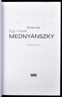 Markója Csilla: Egy másik Mednyánszky. Bp., 2008, Meridián. 404 p. Színes és fekete-fehér képekkel, ...