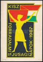 1967 Forradalmi Ifjúsági Napok, KISZ plakát, 24x16 cm