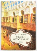 Illés György: Mesélő könyvtárak. Bp., 1984, Móra. Kiadói kartonált papírkötésben, kiadói papír védőborítóban.