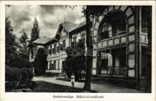 1941 Balatonaliga, Rákóczi szálloda